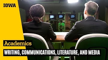 Writing, Communications, Literature, and Media at Iowa