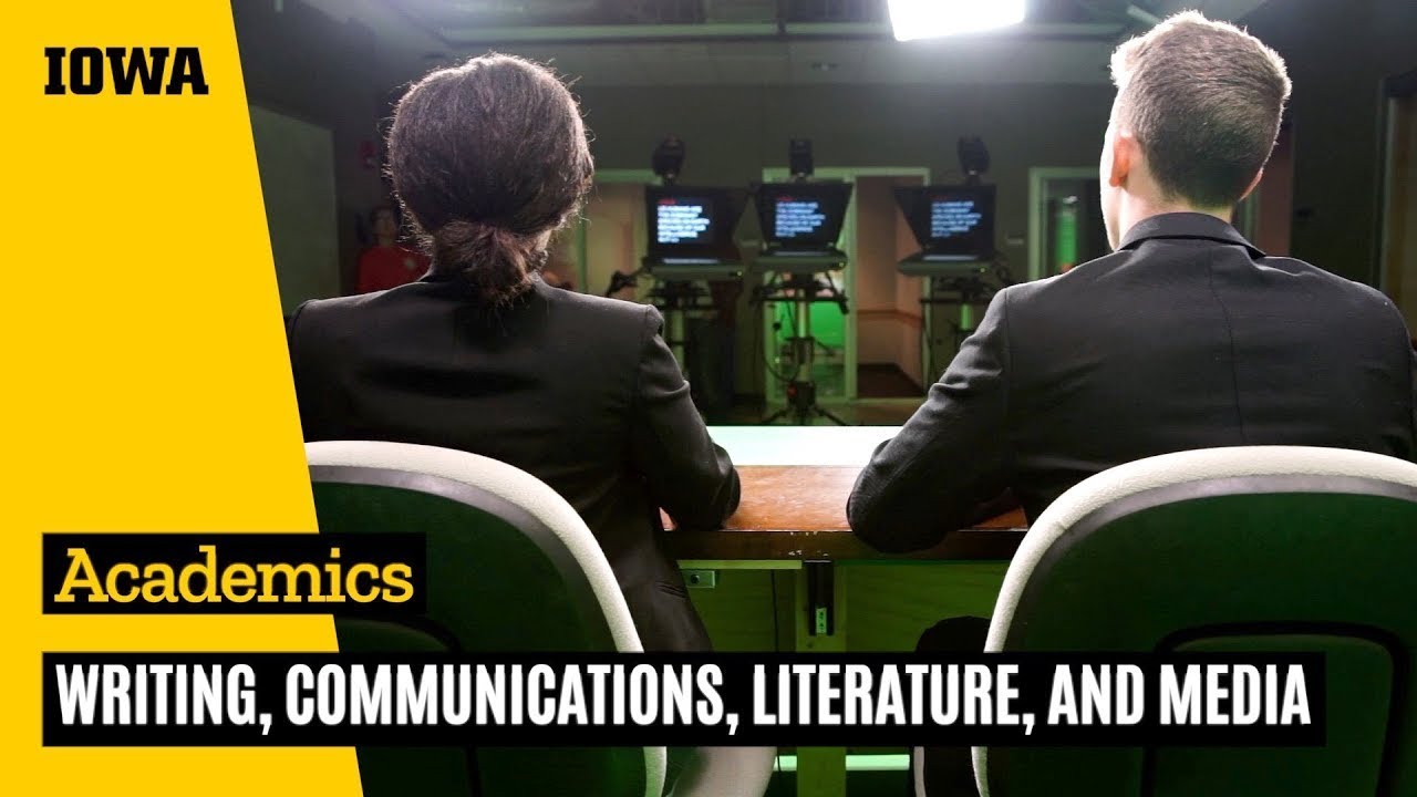 Writing, Communications, Literature, and Media at Iowa