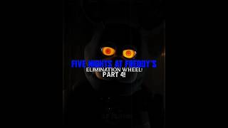 Five Nights At Freddy's Elimination Wheel - Part 4 || Circus Baby VS Toy Chica