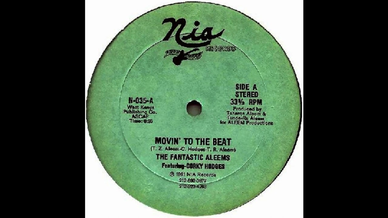 The Fantastic Aleems Featuring Corky Hodges - Movin' To The Beat