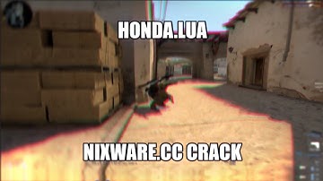 28. DAY with NIXWARE.CC CRACK | ft. Honda.lua (free js + cfg)