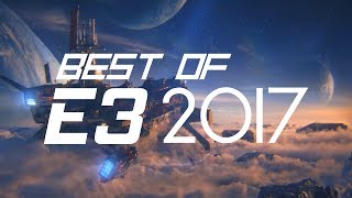 The Best Games Of E3 2017 (Cinematic E3 Summary Round-Up Compilation)
