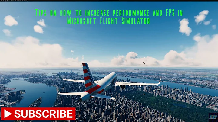 Tips on how to increase performance and FPS in Microsoft Flight Simulator