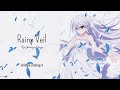 Grisaia no Kajitsu ED 2 &#39;&#39;Rainy veil&#39;&#39; By Yanagi Nagi  [Romaji + sub indo]