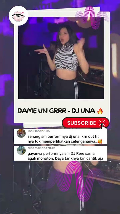 DAME UN GRRR - DJ UNA 😍 #shorts #viralmusic #djviral #djuna