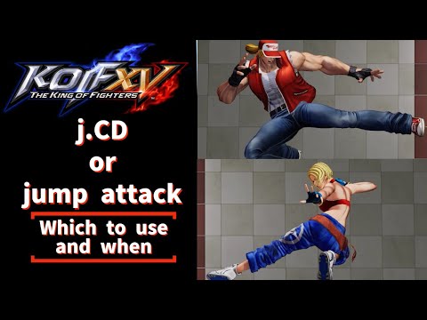 KOFXV tutorial: j.CD or jump attack? Which to Use (Guide)