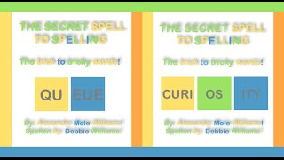How To Spell Queue & Curiosity - The Secret Spell To Spelling