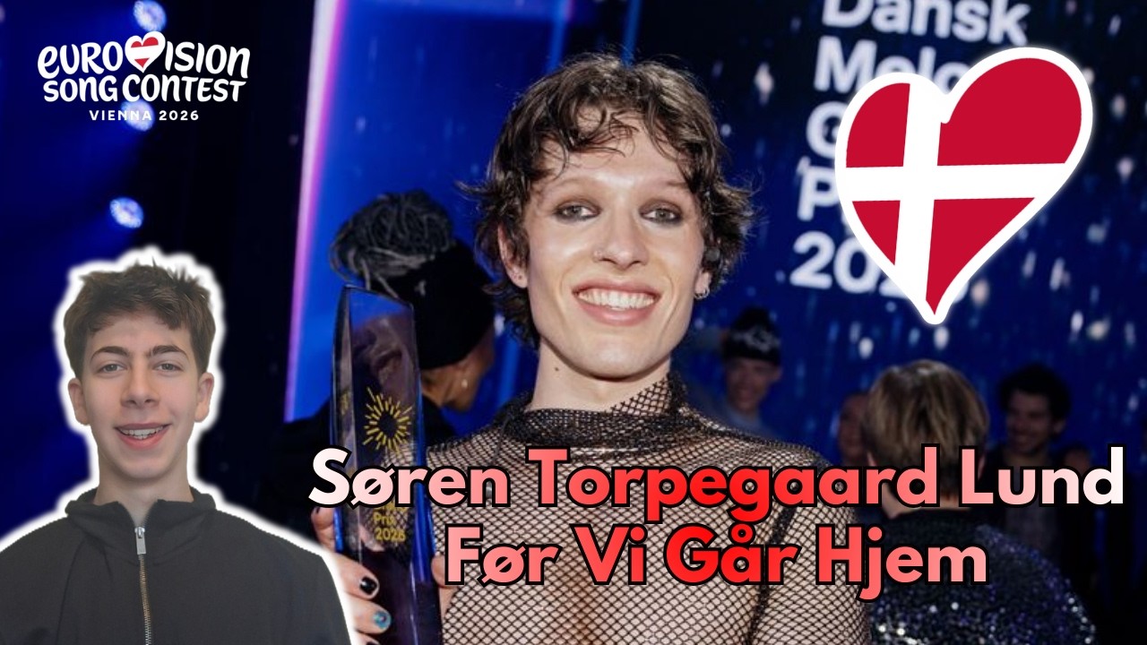🇩🇰 Сёрен Торпегаард Лунд - Прежде чем мы пойдем домой | РЕАКЦИЯ Евровидение 2026 Дания