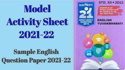 Class 12 English Model Activity Sheet/Model Question paper 2021 - 2022