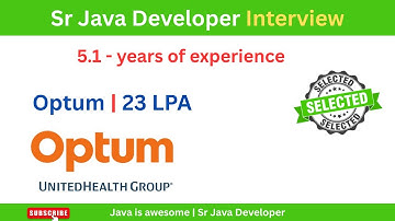 Optum Sr Java Developer interview with 5 years of experience
