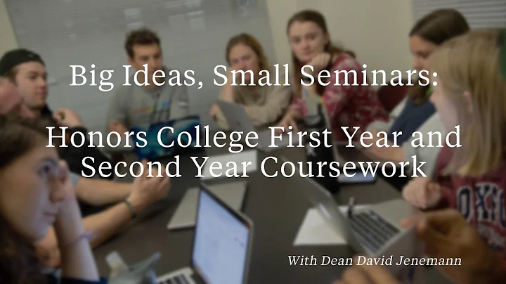 Big Ideas, Small Seminars: Dean Jenemann On Honors College Classes At The University Of Vermont