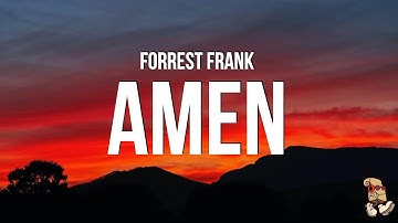 Forrest Frank - AMEN (Lyrics)