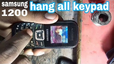 Samsung 1200 hang all keypad problem