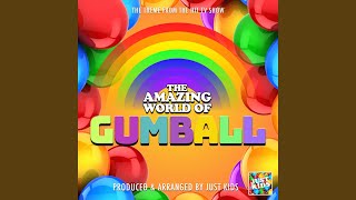 The Amazing World Of Gumball Main Theme (From "The Amazing World Of Gumball")