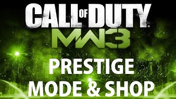 Modern Warfare 3 - Prestige Mode & Shop