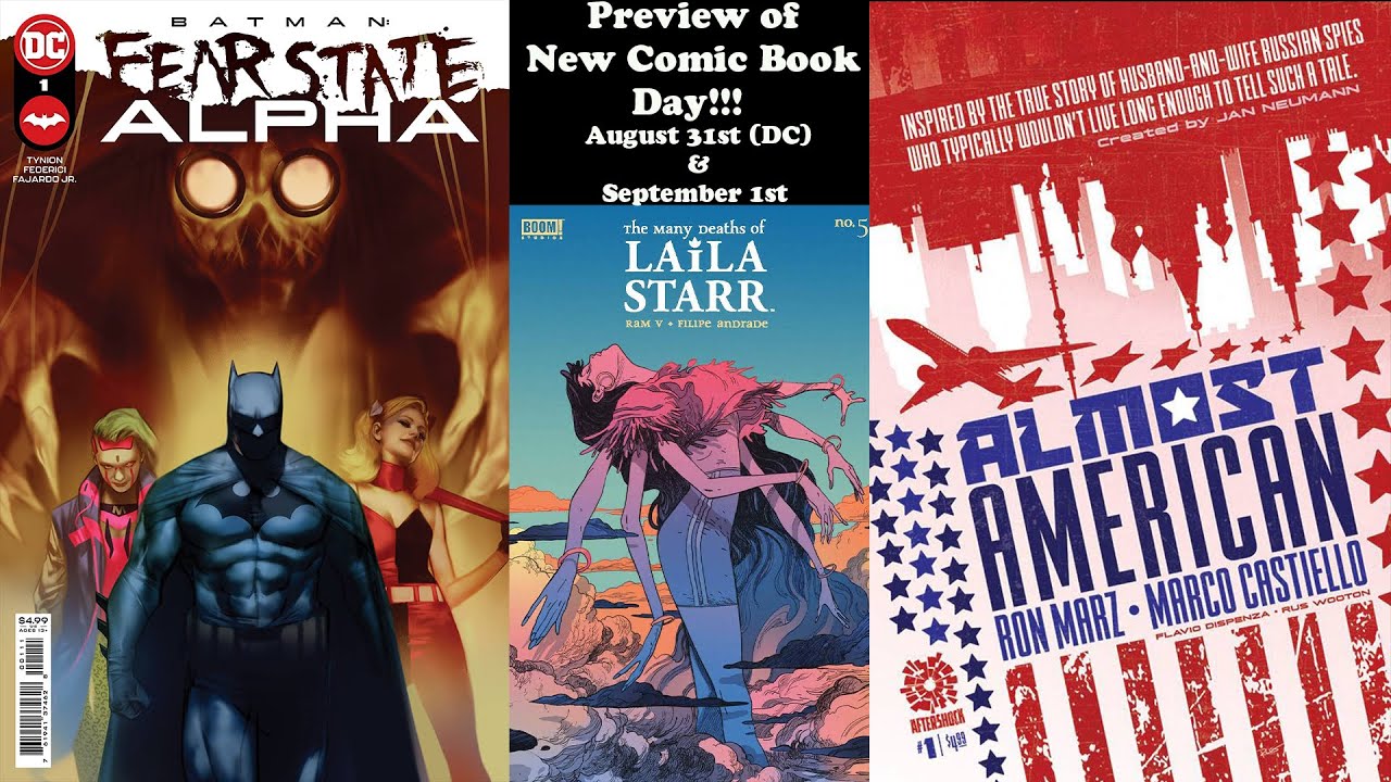 Preview of New Comic Books for 8/31 and 9/1. Last Call!!! PLUS Comics to speculate on this week!!!