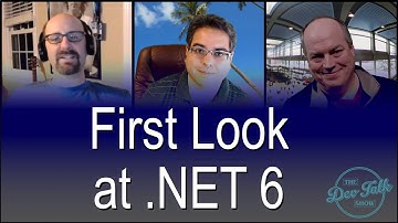 .NET 6 - Our First Look
