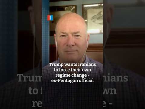 Trump wants Iranians to force their own regime change - ex-Pentagon official