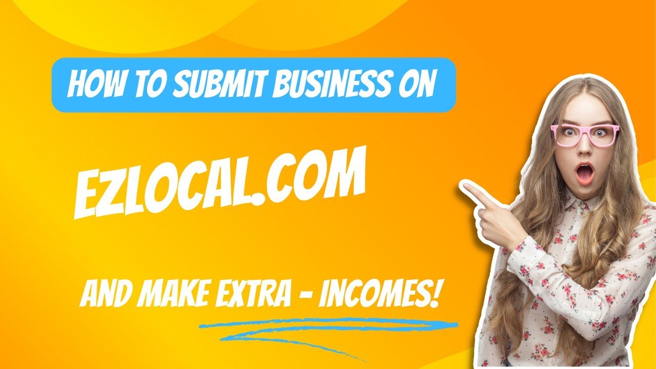 How to submit business on ezlocal.com