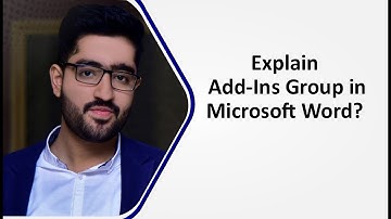 18. Explain Add-Ins Group in MS Word By Muhammad Aafaq in Urdu| Hindi | CourseEdx | Online