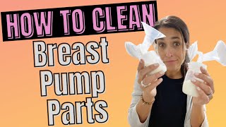 How To Clean & Sterilize Breast Pump Parts in under 5 minutes!