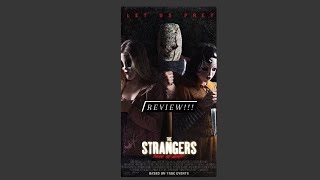 THE STRANGERS: PREY AT NIGHT (MOVIE REVIEW)!!!