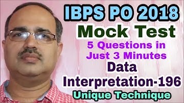 Data Interpretation Questions-196 IBPS PO 2018 Mock Test Unique Solution