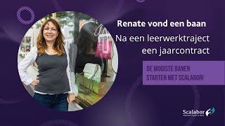 Via Een Werkcoach Van Scalabor Vond Renate Een Baan