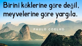 Paulo Coelho Sözleri Kararlar Sadece Başlangıçtır. Motivasyon Sözleri