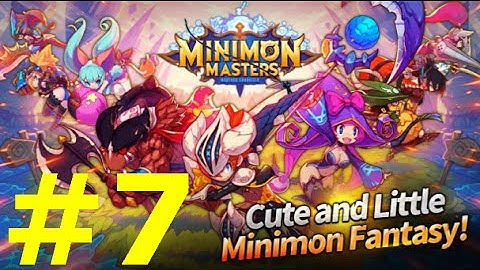 Minimon Masters Gameplay Android part 7
