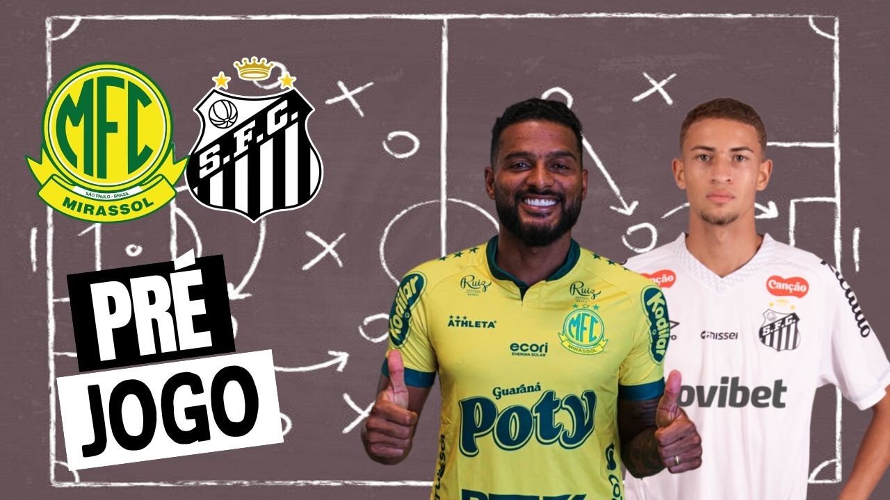 PRÉ JOGO MIRASSOL x SANTOS: NEYMAR FORA POR LESÃO? | OLIVA ESTREIA? | ESCALAÇÃO E ONDE ASSISTIR