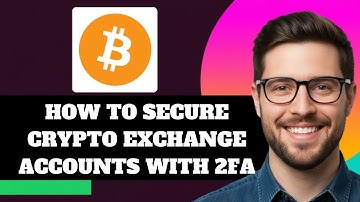 NEW! How to Secure Crypto Exchange Accounts With 2FA in 2025!