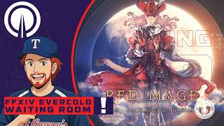 FFXIV Evercold Waiting Room | Red Mage to 100, Controller Guide & Endwalker Catch-Up