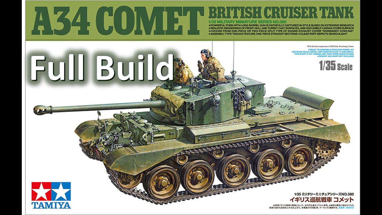 Tamiya 1/35 A34 Comet - Full Build