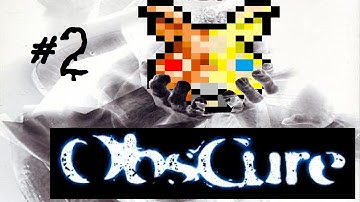 The Squirrels play: ObsCure (Part 02)