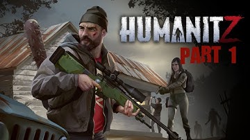 HumanitZ | Part 1 | Ultra Settings 144 FPS 1080P