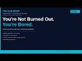 You're Not Burned Out. You're Bored. | HUB Brief · Episode 3 · Wednesday Leadership Series