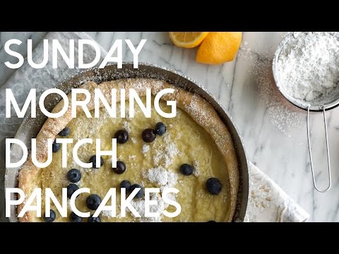 SUNDAY MORNING: Easy 6 Ingredient Dutch Pancakes