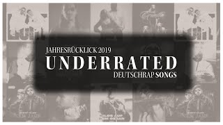Unterschätzte DEUTSCHRAP-SONGS 2019 | Jahresrückblick