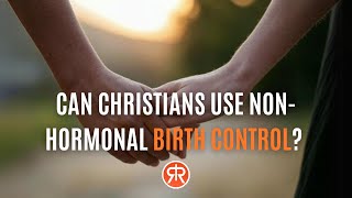 Is it a sin to prevent having children