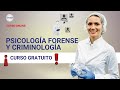 🔴 CURSO: PSICOLOGÍA FORENSE Y CRIMINOLOGÍA ǀ COMPLETO Y GRATIS (2023)  ✅ PARTE 2