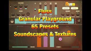 FLUSS Tactile Granular Synth - 65 NEW Soundscapes & Textures Preset Pack - iPad Demo