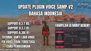 UPDATE!!! INDONESIAN VOICE PLUGIN FOR SAMP V2!! SUPPORTS R5 AND DL R1!! + INSTALLATION GUIDE!!