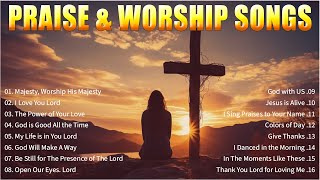 Uplifted Praise & Worship Songs Collection ️ Start Your Day With Powerful Worship Songs For Prayer