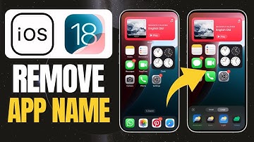 How To Remove App Names From iPhone Home Screen iOS 18