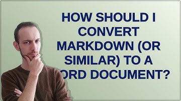 How should I convert Markdown (or similar) to a Word Document?