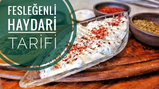 FESLEĞENLİ HAYDARİ | MEZE TARİFİ