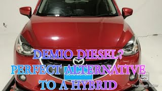 Demio Diesel, Perfect Alternative to a Hybrid?