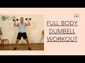 Full body dumbell workout 45 dakika