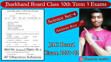 Class 10th Science Term 1 Answer Key set 4 || JAC Board Class 10 Modal Paper 2022 || #Mahto_Academy